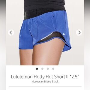Women’s Lululemon Hotty Hot Short Size 4
Moroccan Blue/ Black *2.5”
